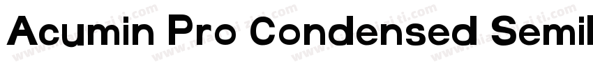 Acumin Pro Condensed Semibold字体转换